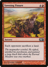 Fissura Bocejadora / Yawning Fissure - Magic: The Gathering - MoxLand